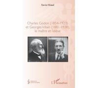 Charles Godon (1854-1923) Et Georges Villain (1881-1938), Le Maître Et L'élève