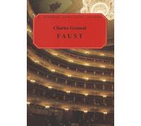 Charles Gounod Faust (Vocal Score) Opera (G. Schirmer Opera Score Editions) by Various (1997-11-17)