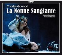 Charles Gounod : La Nonne sanglante