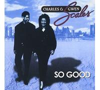 Charles & Gwen - Charles & Gwen Scales-So Good [Import]