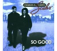 Charles & Gwen Scales - So Good