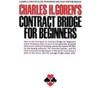 Charles H. Goren's Contract Bridge for Beginners, Including Point Count Bidding Charles Henry Goren (Auteur)