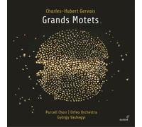 Charles-Hubert Gervais: Grands Motets