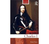 Charles I by Mark Parry Unknown (Auteur)