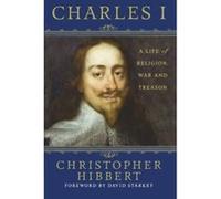 Charles I Christopher Hibbert (Auteur)