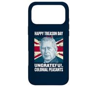 Charles III - Happy Treason Day Ungrateful Colonial Peasants Coque pour iPhone 17 Pro Max
