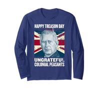 Charles III - Happy Treason Day Ungrateful Colonial Peasants Manche Longue