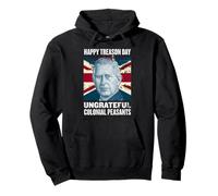 Charles III - Happy Treason Day Ungrateful Colonial Peasants Sweat à Capuche