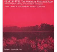 Charles Ives: Sonatas for Violin and Piano Vol. 1