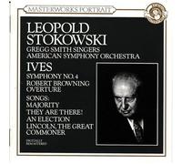 Charles Ives : Symphonie N° 4 / Ouverture Robert Browning / 4 Chansons