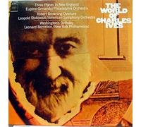 Charles Ives - The World Of Charles Ives - CBS - 72646, CBS - S 72646, CBS - MS 7015