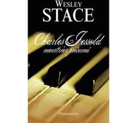 Charles Jessold, meurtrier présumé - Wesley Stace - Flammarion - broché - Roman