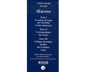 Charles-Joseph de Ligne, Oeuvres (Coffret contenant 3 volumes)