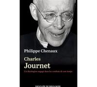 Charles Journet (1891-1975): Un théologien engagé dans les combats de son temps