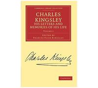 Charles Kingsley, His Letters And Memories Of His Life - Volume 2
