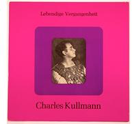 Charles Kullmann - Charles Kullmann (Lebendige Vergangenheit)