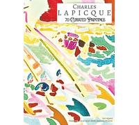 'CHARLES LAPICQUE: 70 Curated Paintings'; Luxury Coffee Table Book/High Quality Prints/Plates; Softcover; Large A4 Size (8.5x11.69"); Premium ... on Black; With Gallery-Style Commentaries