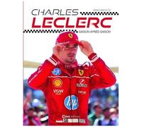 Charles Leclerc - Saison Après Saison