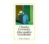 Charles Lewinsky Eine andere Geschichte (Poche)