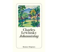 Charles Lewinsky Johannistag: Roman (detebe) (Poche)
