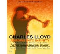 Charles Lloyd - Arrows Into Infinity