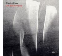 Lloyd, Charles - Lift Every Voice
