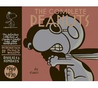 Charles M. Schulz The Complete Peanuts 1969-1970 (Relié)