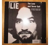 Charles Manson - Charles Manson: (Lie - The Love and Terror Cult)