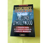Charles Manson : La Tuerie d'hollywood