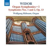 Charles-Marie W Widor: Organ Symphonies: Symphonies Nos. 1 and 2, Op. 13 - (CD)
