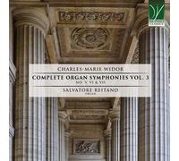 Charles-Marie Widor Complete Organ Symphonies Vol.3 (5,6 & 7) (CD)