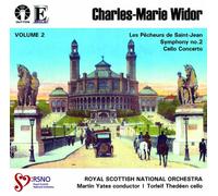 Charles-Marie Widor Volume 2 Cello Concerto & Symphony no.2