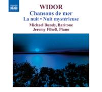 Charles-Marie Widor Widor: Chansons De Mer/La Nuit/Nuit Mysterieuse (CD) Album