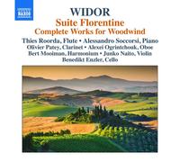Charles-Marie Widor Widor: Suite Florentine: Complete Works for Woodwind (CD)