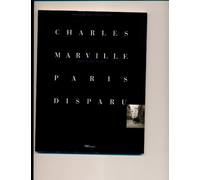 Charles marville - paris disparu