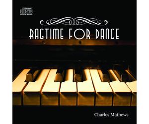 Charles Mathews - Ragtime for Dance