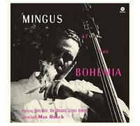 Charles Mingus - At The Bohemia [Vinyl] Bonus Track, Ltd Ed, 180 Gram, Rmst, Spa