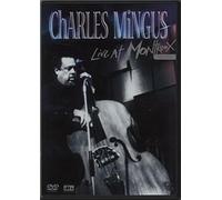 Charles Mingus – Live at Montreux 1977 – BMG