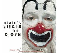 Mingus, Charles - The Clown (Deluxe Edition)