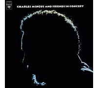 Charles Mingus & Friends