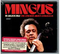 Charles Mingus : In Argentina, The Buenos Aires Concerts - 2 Cd