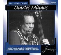 Charles Mingus - Legends of jazz-Fivestar collection