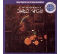 Charles Mingus - Let My Children Hear The Music