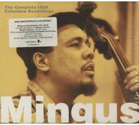 Charles Mingus - Mingus Ah-Um & Mingus Dynasty & Bonus Tracks