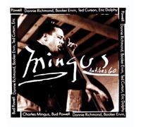 Charles Mingus – Mingus At Antibes 60 – CD