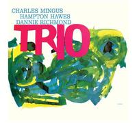 Charles Mingus – Mingus Three (avec Hampton Hawes & Danny Richmond) – Vinyle – Rhino