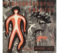 Charles Mingus Pithecanthropus Erectus (Vinyl) 12" Album