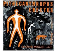 Charles Mingus – Pithecanthropus Erectus – Vinyle 180 g Pochette gatefold – Atlantic Bicycle