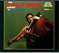 The Charlie Mingus Quintet Plus Max Roach