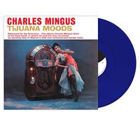 Charles Mingus - Tijuana Moods [Royal Blue Colored Vinyl]
